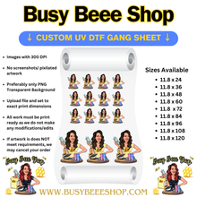 Load image into Gallery viewer, CUSTOM UV DTF GANG SHEET- DOUBLE SIDED