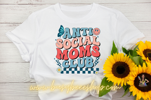 Anti Social Mama T- Shirt