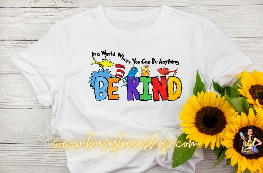 Be Kind T- Shirt