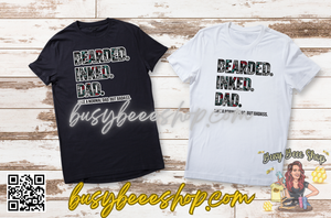 Bearded. Inked. Dad T-Shirt