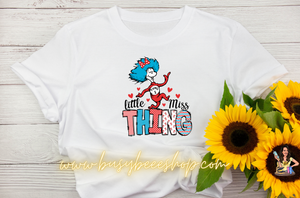 Little Miss Thing T- Shirt