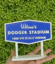 Load image into Gallery viewer, Welcome to Dodgers Stadium Sign
